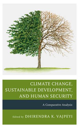 Cover image for Climate Change, Sustainable Development, and Human Security: A Comparative Analysis