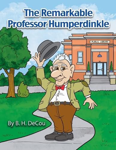 The Remarkable Professor Humperdinkle