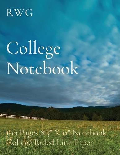 Cover image for College Notebook: 100 Pages 8.5 X 11 Notebook College Ruled Line Paper