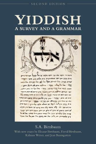 Yiddish: A Survey and a Grammar