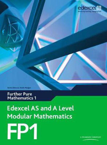 Cover image for Edexcel AS and A Level Modular Mathematics Further Pure Mathematics 1 FP1