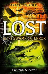 Cover image for Lost in the Swamp of Terror