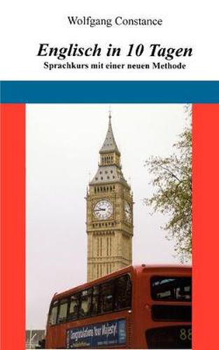Cover image for Englisch in 10 Tagen: Sprachkurs mit einer neuen Methode