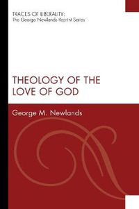 Cover image for Theology of the Love of God