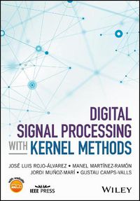 Cover image for Digital Signal Processing with Kernel Methods