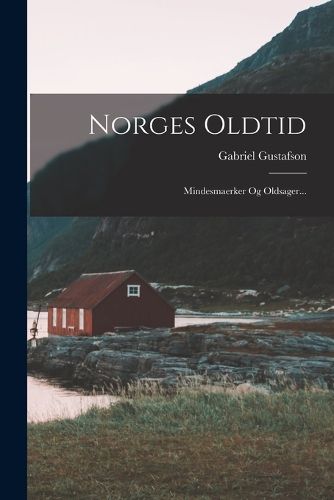 Cover image for Norges Oldtid