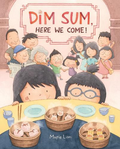 Cover image for Dim Sum, Here We Come!