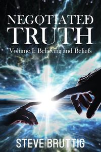 Cover image for Negotiated Truth Vol 1