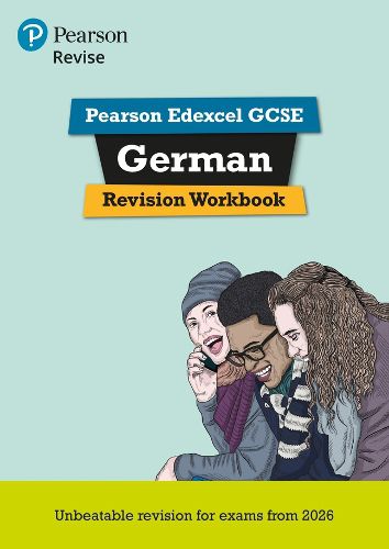 Cover image for Pearson Revise Edexcel GCSE German Revision Workbook - for 2026, 2027 exams