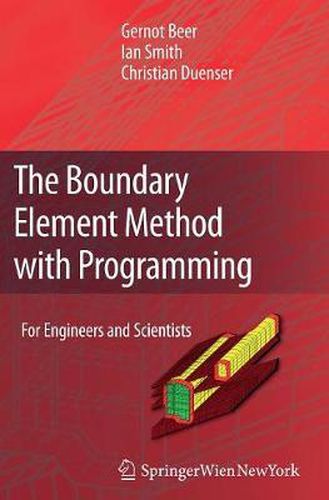 Cover image for The Boundary Element Method with Programming: For Engineers and Scientists