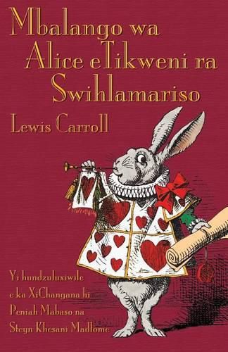 Mbalango wa Alice eTikweni ra Swihlamariso: Alice's Adventures in Wonderland in Shangani (Tsonga, XiChangana)