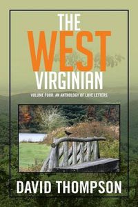 Cover image for The West Virginian: Volume Four: An Anthology of Love Letters