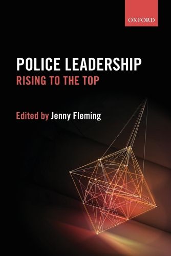 Cover image for Police Leadership: Rising to the Top