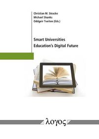 Cover image for Smart Universities: Education'S Digital Future