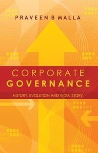 Cover image for Corporate Governance: Concept, Evolution and India Story