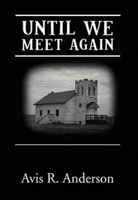 Cover image for Until We Meet Again