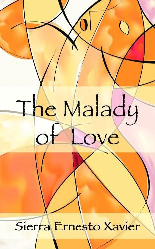 Cover image for The Malady of Love