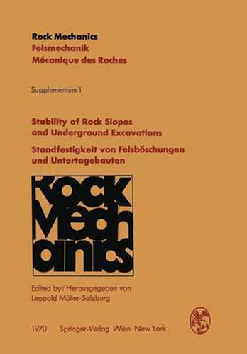 Cover image for Stability of Rock Slopes and Underground Excavations / Standfestigkeit Von Felsboschungen Und Untertagebauten