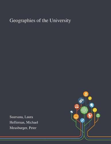 Cover image for Geographies of the University