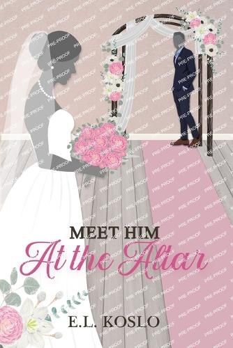 Cover image for Meet Him at the Altar