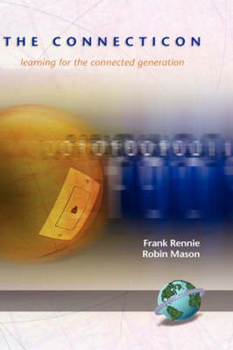 Cover image for The Connecticon: Learning for the Connected Generation