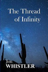 Cover image for The Thread of Infinity