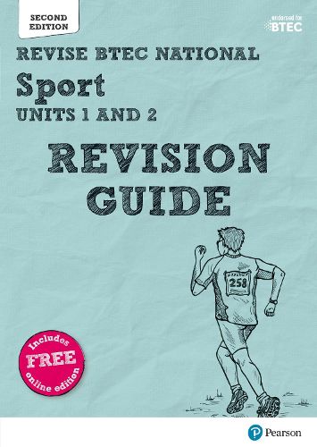 Pearson REVISE BTEC National Sport Units 1 & 2 Revision Guide: for home learning, 2022 and 2023 assessments and exams