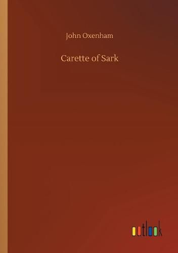 Cover image for Carette of Sark