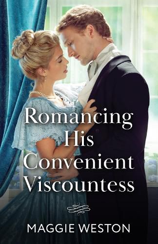 Cover image for Romancing His Convenient Viscountess