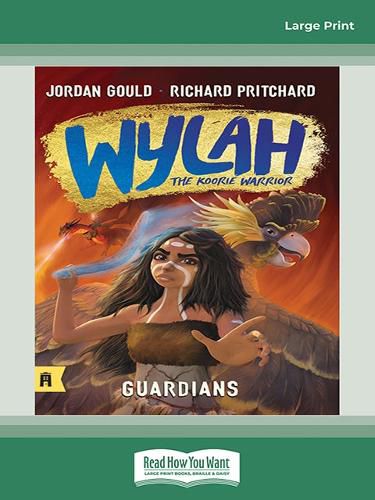 Guardians: Wylah the Koorie Warrior 1