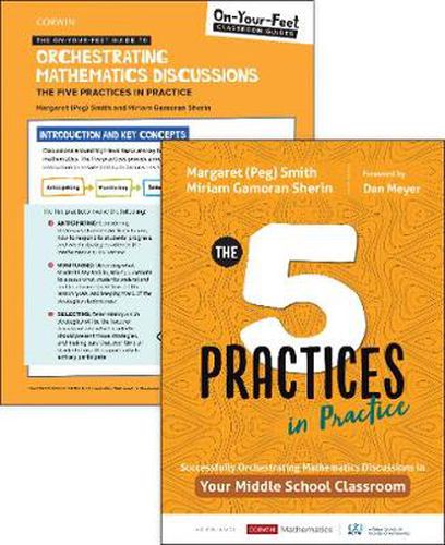 Cover image for BUNDLE: Smith: The Five Practices in Practice Middle School + On-Your-Feet Guide to Orchestrating Mathematics Discussions: The Five Practices in Practice