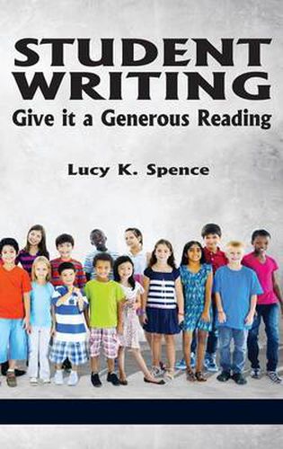 Cover image for Student Writing: Give it a Generous Reading