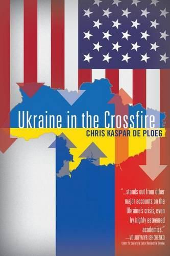 Cover image for Ukraine in the Crossfire