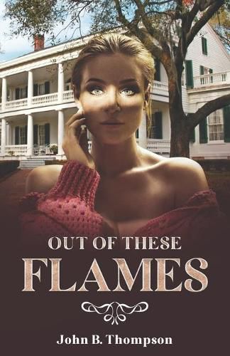 Cover image for Out of These Flames