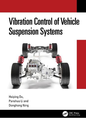 Cover image for Vibration Control of Vehicle Suspension Systems