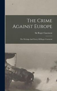 Cover image for The Crime Against Europe