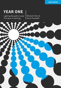 Cover image for Year One: Lighting the path on your first year in teaching
