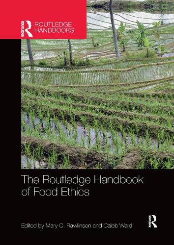 Cover image for The Routledge Handbook of Food Ethics