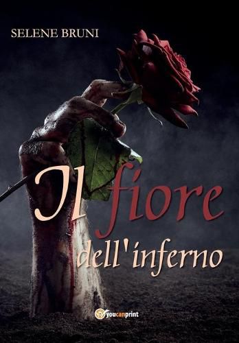 Cover image for Il fiore dell'inferno