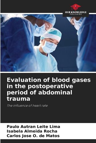 Cover image for Evaluation of blood gases in the postoperative period of abdominal trauma