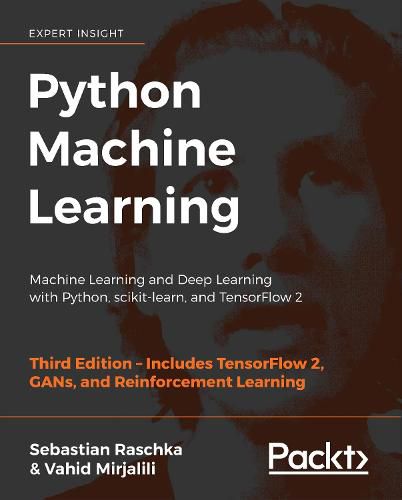 Cover image for Python Machine Learning: Machine Learning and Deep Learning with Python, scikit-learn, and TensorFlow 2, 3rd Edition