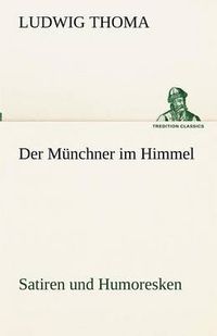 Cover image for Der Munchner im Himmel