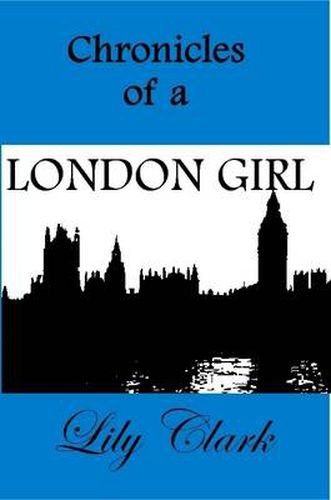 Cover image for Chronicles of a London Girl