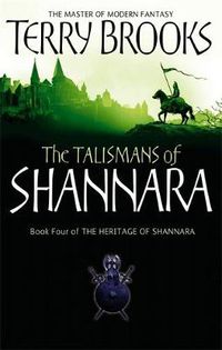 Cover image for The Talismans Of Shannara: The Heritage of Shannara, book 4