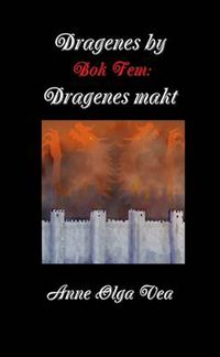 Cover image for Dragenes by: Bok Fem: Dragenes Makt