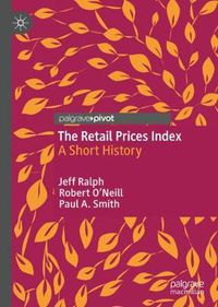 Cover image for The Retail Prices Index: A Short History