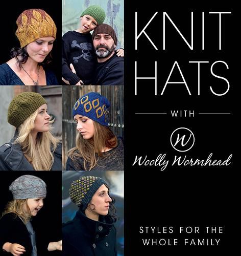 Cover image for Knit Hats with Woolly Wormhead: Styles for the Whole Family