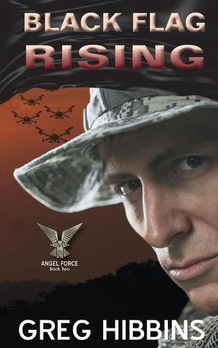 Cover image for Black Flag Rising: Angel Force-Volume Two