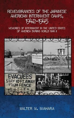 Cover image for Remembrances of the Japanese American Internment Camps, 1942-1945