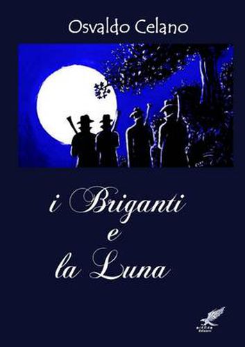 Cover image for I Briganti e La Luna